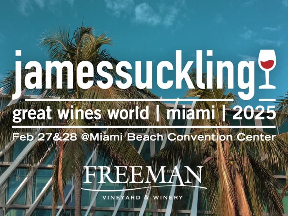Freeman Winery Honored to Participate in James Suckling's Great Wines of the World 2025 in Miami banner