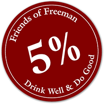 Firends of Freeman %5 Drink Wll a& Do Good